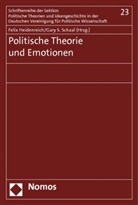 Felix Heidenreich, S Schaal, Gary S. Schaal - Politische Theorie und Emotionen
