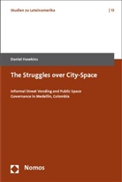 Daniel Hawkins - The Struggles Over City-Space
