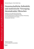 Borgett, Bernhard Borgetto, Stösse, Ulrich Stößel - Gemeinschaftliche Selbsthilfe und medizinische Versorgung rheumakranker Menschen