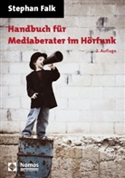 Stephan Falk - Handbuch für Mediaberater im Hörfunk