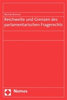 Michael Brenner - Reichweite und Grenzen des parlamentarischen Fragerechts