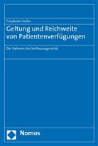 Friedhelm Hufen - Geltung und Reichweite von Patientenverfügungen