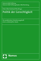 Gerhard Pitz, Peter Siller - Politik der Gerechtigkeit