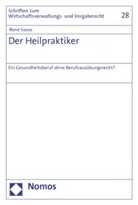 René Sasse - Der Heilpraktiker