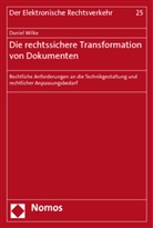 Daniel Wilke - Die rechtssichere Transformation von Dokumenten