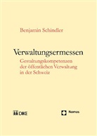 Benjamin Schindler - Verwaltungsermessen