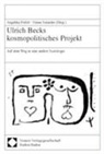 Angelika Poferl, Natan Sznaider - Ulrich Becks kosmopolitisches Projekt