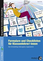 Anne Frieß - Formulare und Checklisten für Klassenlehrer