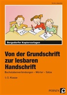 Kirstin Jebautzke - Von der Grundschrift zur lesbaren Handschrift