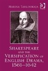 Marina Tarlinskaja, Tarlinskaja Marina - Shakespeare and the Versification of English Drama, 1561-1642