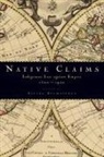 Saliha Belmessous, Saliha (EDT) Belmessous, Saliha (Senior Research Fellow in Hist Belmessous, Saliha Belmessous, Saliha (Senior Research Fellow in History Belmessous, Belmessous Saliha - Native Claims