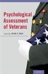 Shane S. Bush, Shane S. (EDT) Bush, Shane S. Bush - Psychological Assessment of Veterans