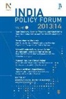 Shekhar Shah, Barry Bosworth, Arvind Panagariya, Shekhar Shah - India Policy Forum 2013-14