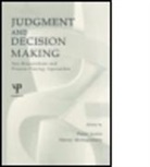 Peter (EDT)/ Montgomery Juslin, Peter Montgomery Juslin, Peter Juslin, Henry Montgomery - Judgment and Decision Making
