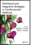 Stephen T. Sinatra, Stephen T. (EDT)/ Houston Sinatra, Mark C. Houston, Stephen T. Sinatra, Sinatra Stephen T. - Nutritional and Integrative Strategies in Cardiovascular Medicine