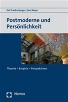 Rolf Frankenberger, Gerd Meyer - Postmoderne und Persönlichkeit
