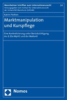 Katrin Flothen - Marktmanipulation und Kurspflege