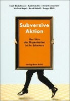 Frank Böckelmann, Herbert Nagel - Subversive Aktion