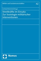 Gerhard Kümmel - Streitkräfte im Einsatz: Zur Soziologie militärischer Interventionen