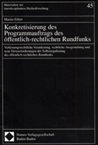 Martin Eifert - Konkretisierung des Programmauftrags des öffentlich-rechtlichen Rundfunks