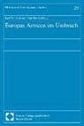 Karl W. Haltiner, Paul Klein - Europas Armeen im Umbruch