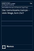 Wolf Schäfer, Andreas Wass von Czege, Andreas Graf Wass von Czege - Das Gemeinsame Europa, viele Wege, kein Ziel