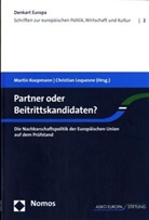 Martin Koopmann, Christian Lequesne - Partner oder Beitrittskandidaten?