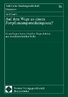 Adolf Laufs - Auf dem Wege zu einem Fortpflanzungsmedizingesetz?