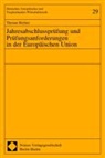 Thomas Richter - Jahresabschlussprüfung und Prüfungsanforderungen in der Europäischen Union
