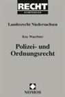 Kay Waechter, Ka Waechter - Polizei- und Ordnungsrecht