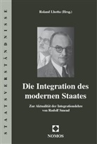 Roland Lhotta - Die Integration des modernen Staates