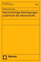 Wolfgang Ramming - Wechselseitige Beteiligungen außerhalb des Aktienrechts