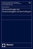 Fenja Fehlauer - Die Auswirkungen der Gemeinnützigkeit auf den Profisport