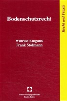 Wilfried Erbguth, Frank Stollmann, Wilfrie Erbguth, Stollmann - Bodenschutzrecht