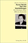 Marie Jiraskova, Marie Jirasková - Kurzer Bericht über drei Entscheidungen