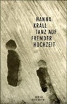 Hanna Krall - Tanz auf fremder Hochzeit