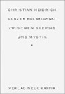 Christian Heidrich - Leszek Kolakowski