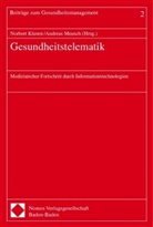 Norbert Klusen, Andreas Meusch - Gesundheitstelematik