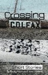 Linda Berry, Warren Hammond, Martha Husain - Crossing Colfax