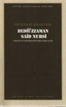 Necip Fazil Kisakürek - Bediüzzaman Said Nursi