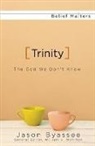 Jason Byassee, William H. Willimon - Trinity