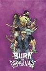 Daniel Freedman, Daniel Freedman, Sina Grace, Sina Grace, Sina Grace - Burn the Orphanage Volume 2: Reign of Terror