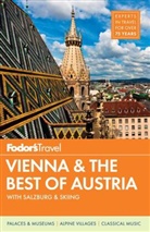 Fodor&amp;apos, Fodor's, Fodor's Travel Guides, Inc. (COR) Fodor's Travel Publications, Fodor's Travel Guides, Inc. (COR) s Travel Publications - Fodor's Vienna and the Best of Austria
