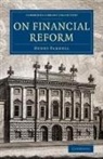 Henry Parnell, Sir Henry Parnell - On Financial Reform