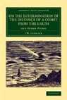 J. W. Lubbock, Lubbock J. W. - On the Determination of the Distance of a Comet From the Earth