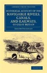 Joseph Priestley, Priestley Joseph - Historical Account of Navigable Rivers, Canals, Railways, of Great