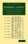 Augustus De Morgan - Formal Logic