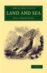 Philip Henry Gosse, Gosse Philip Henry - Land and Sea