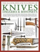 Dr Tobias Capwell, Tobias Capwell, Capwell Tobias - Illustrated Encyclopedia of Knives, Daggers & Bayonets