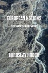 Karolina Graham, Miroslav Hroch, Hroch Miroslav - European Nations